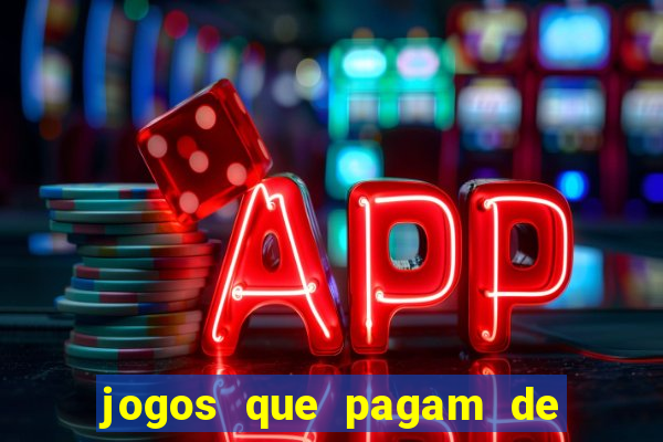 jogos que pagam de verdade sem depositar nada